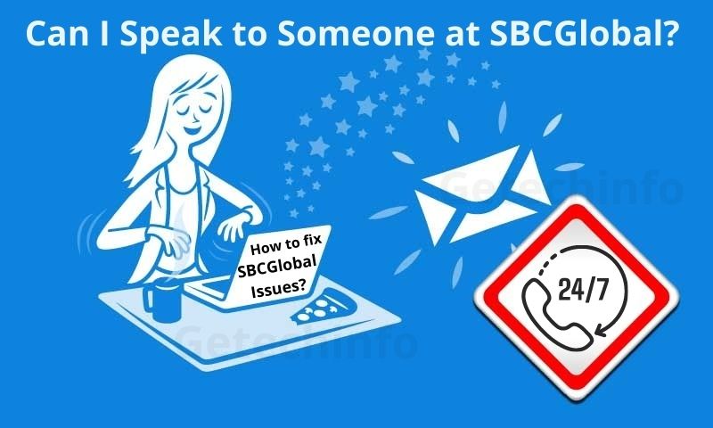 How can I speak to a live person at SBCGlobal-getechinfo